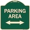 Signmission Parking Area W/ Bidirectional Arrow Heavy-Gauge Aluminum Architectural Sign, 18" x 18", G-1818-23467 A-DES-G-1818-23467 - alternate 1